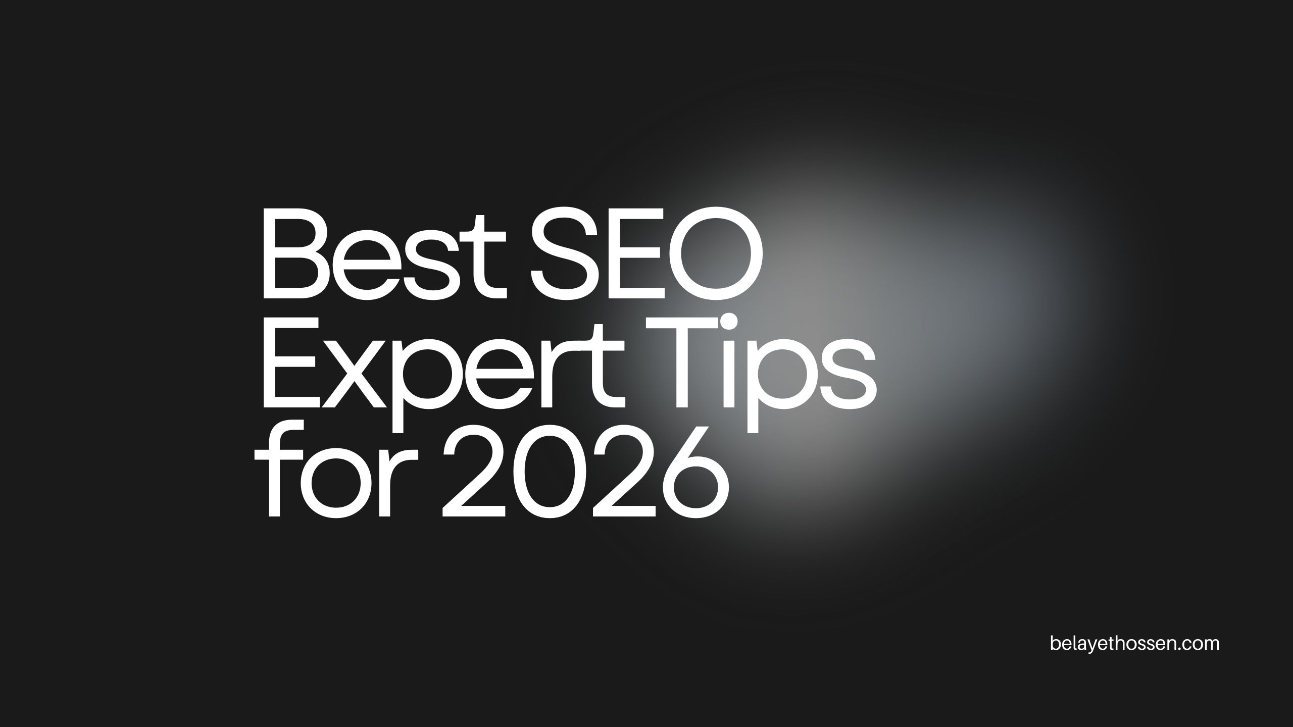 Best SEO Expert Tips